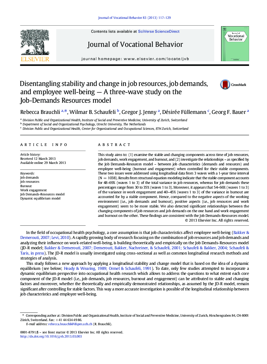 Disentangling stability and change in job resources, job demands, and employee well-being — A three-wave study on the Job-Demands Resources model