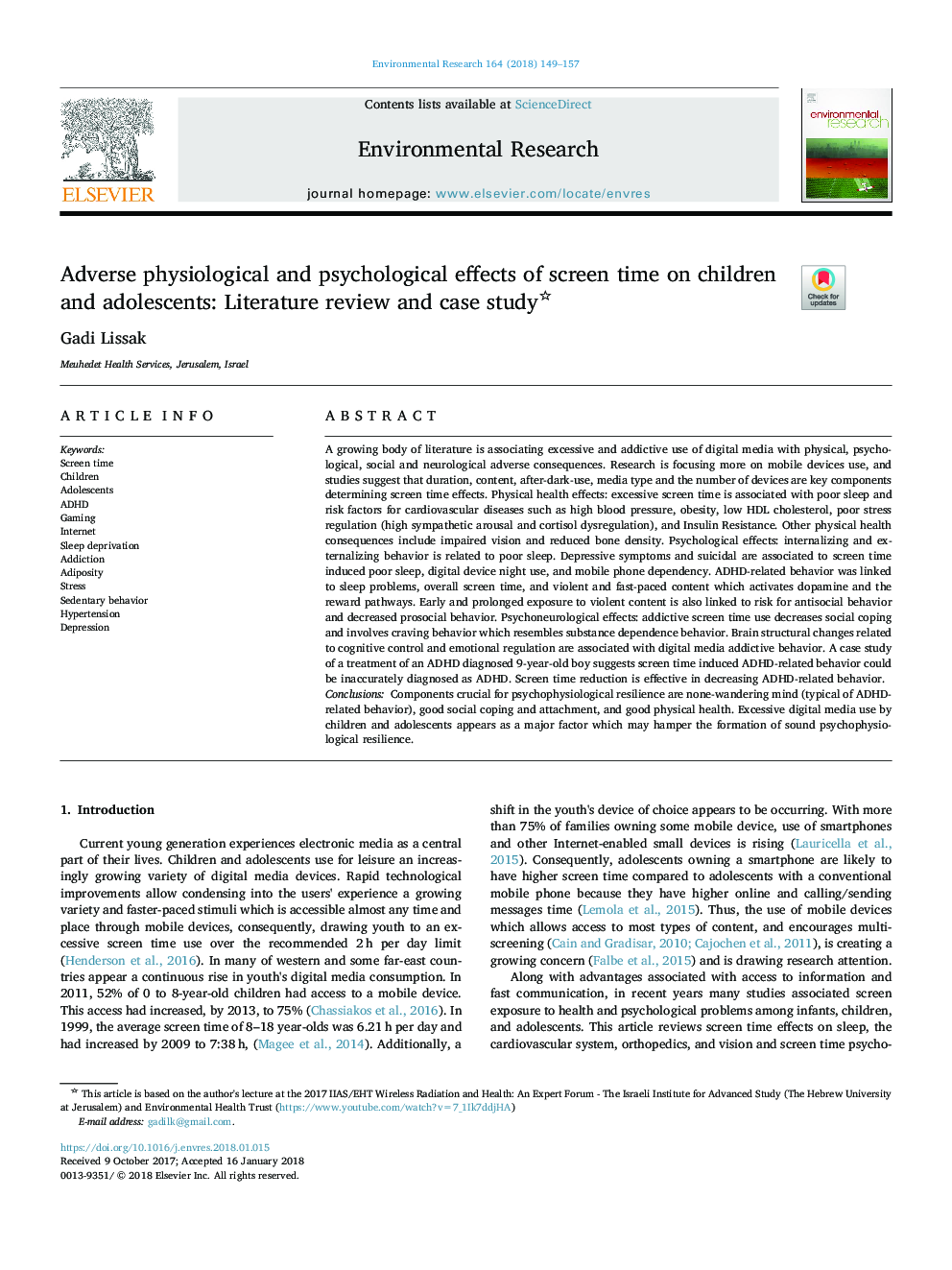 Adverse physiological and psychological effects of screen time on children and adolescents: Literature review and case study