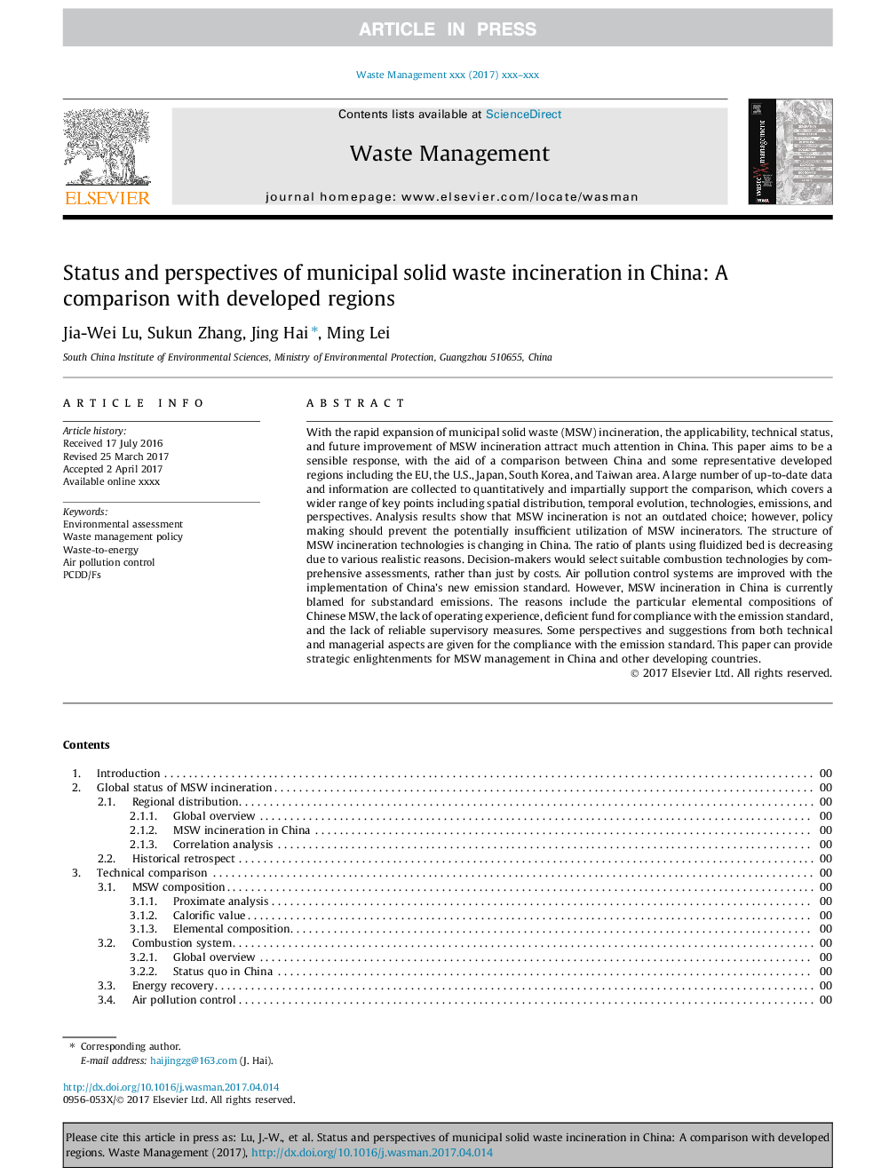 Status and perspectives of municipal solid waste incineration in China: A comparison with developed regions