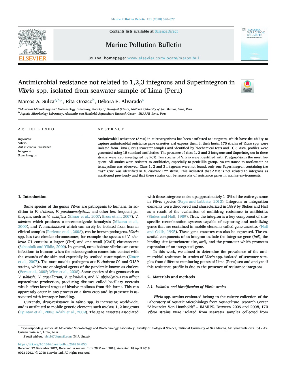 مقاومت ضد میکروبی به 1،2،3 جنونانس و سوپینینترون در ویبریو اسپور جدا شده از نمونه آب دریا لیما (پرو) 