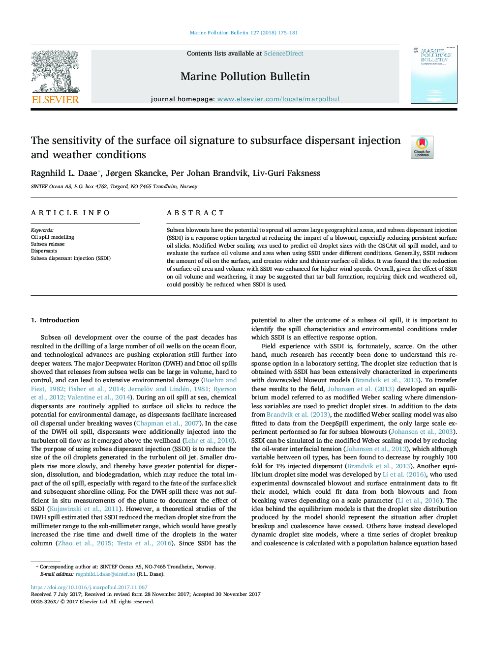 The sensitivity of the surface oil signature to subsurface dispersant injection and weather conditions