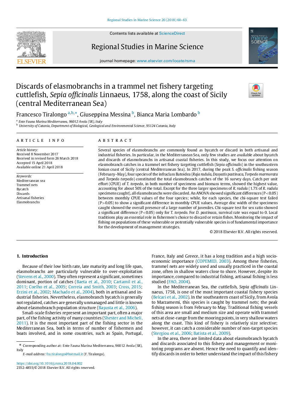 Discards of elasmobranchs in a trammel net fishery targeting cuttlefish, Sepia officinalis Linnaeus, 1758, along the coast of Sicily (central Mediterranean Sea)