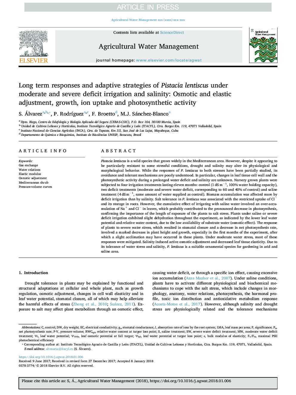 Long term responses and adaptive strategies of Pistacia lentiscus under moderate and severe deficit irrigation and salinity: Osmotic and elastic adjustment, growth, ion uptake and photosynthetic activity