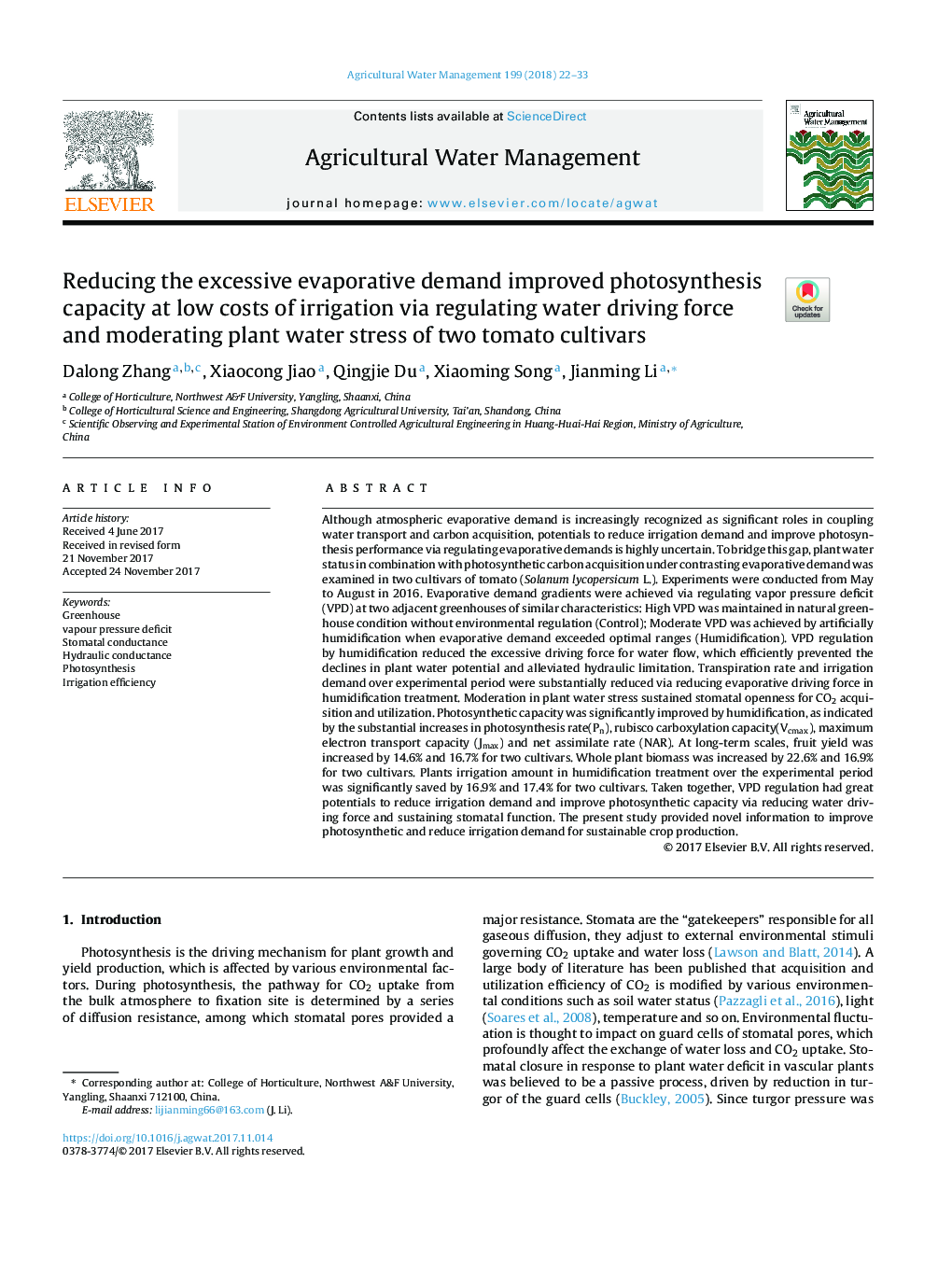 Reducing the excessive evaporative demand improved photosynthesis capacity at low costs of irrigation via regulating water driving force and moderating plant water stress of two tomato cultivars