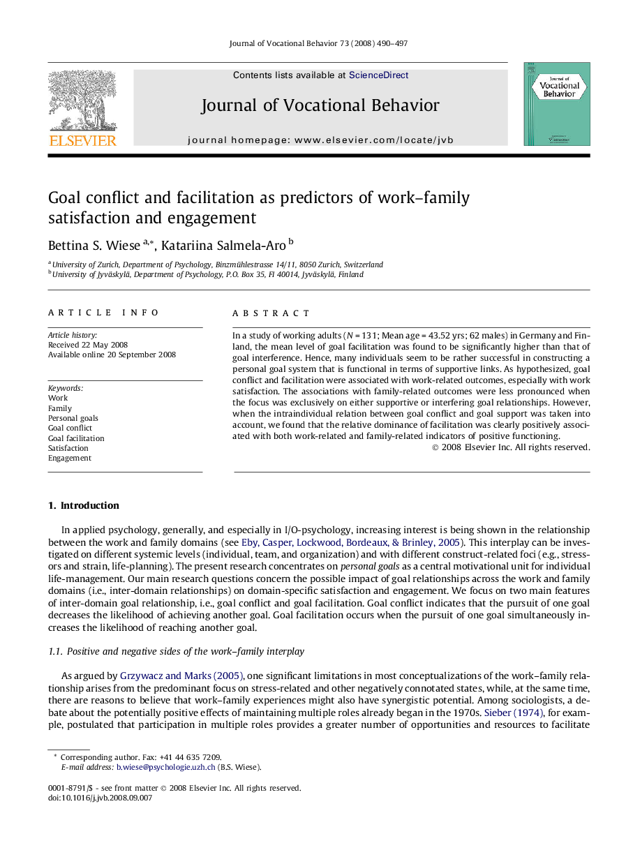 Goal conflict and facilitation as predictors of work–family satisfaction and engagement