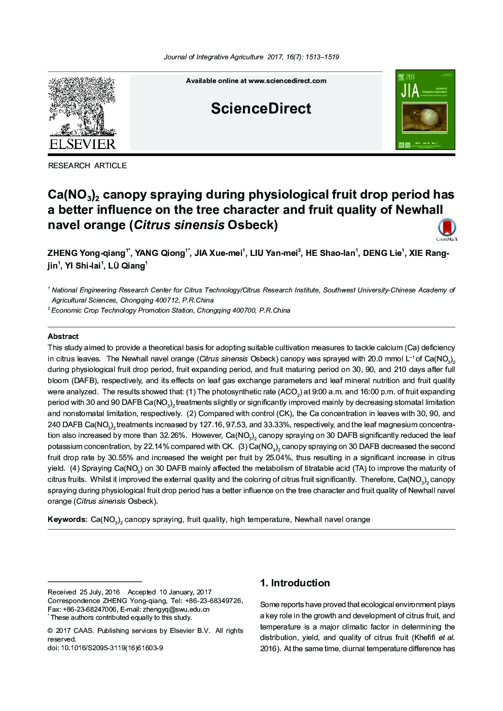 Ca(NO3)2 canopy spraying during physiological fruit drop period has a better influence on the tree character and fruit quality of Newhall navel orange (Citrus sinensis Osbeck)