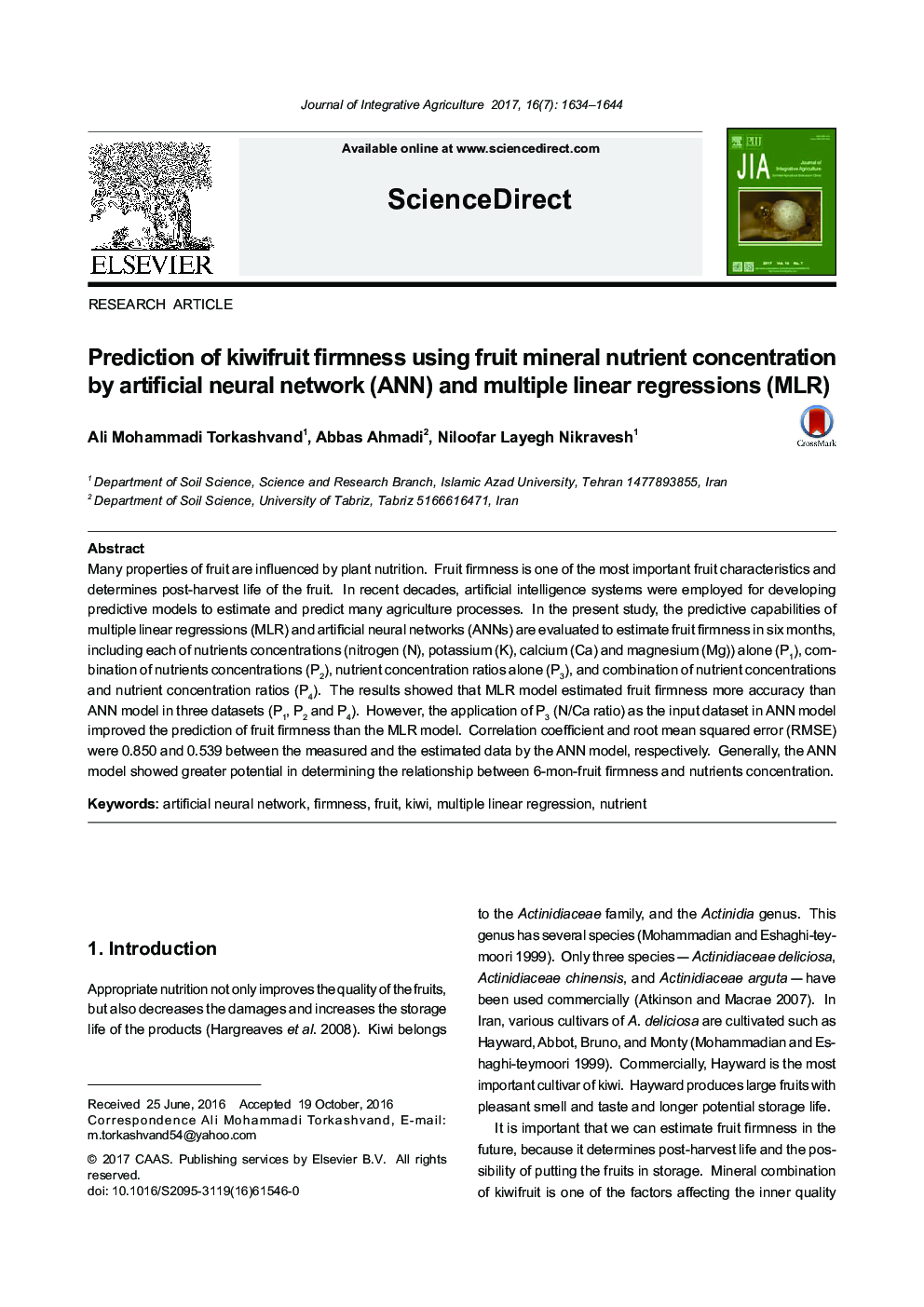 Prediction of kiwifruit firmness using fruit mineral nutrient concentration by artificial neural network (ANN) and multiple linear regressions (MLR)