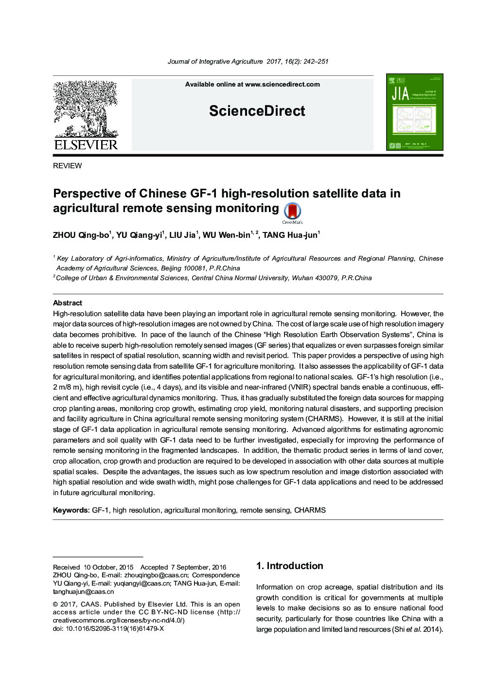 Perspective of Chinese GF-1 high-resolution satellite data in agricultural remote sensing monitoring
