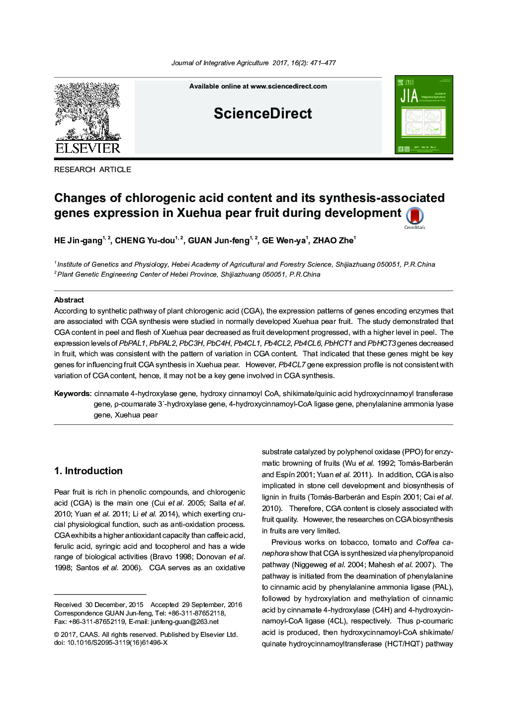 Changes of chlorogenic acid content and its synthesis-associated genes expression in Xuehua pear fruit during development