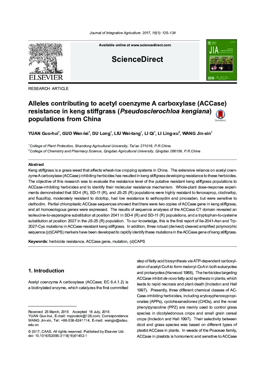 Alleles contributing to acetyl coenzyme A carboxylase (ACCase) resistance in keng stiffgrass (Pseudosclerochloa kengiana) populations from China