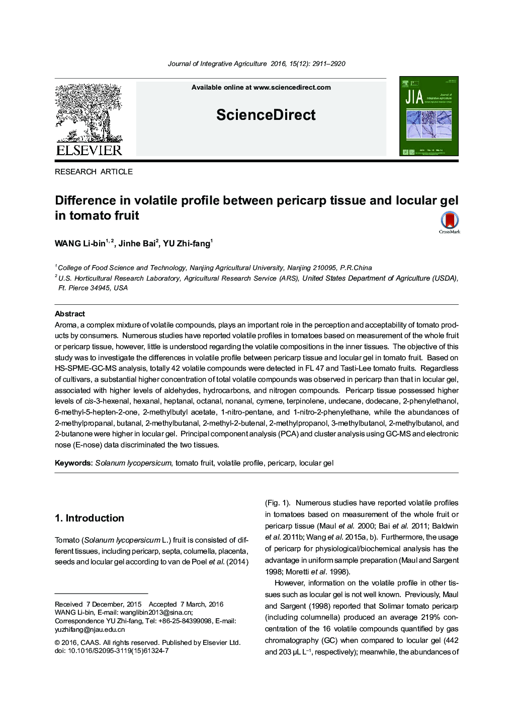 Difference in volatile profile between pericarp tissue and locular gel in tomato fruit