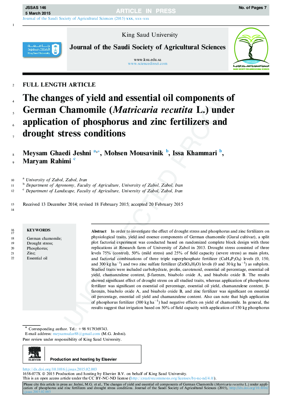 The changes of yield and essential oil components of German Chamomile (Matricaria recutita L.) under application of phosphorus and zinc fertilizers and drought stress conditions