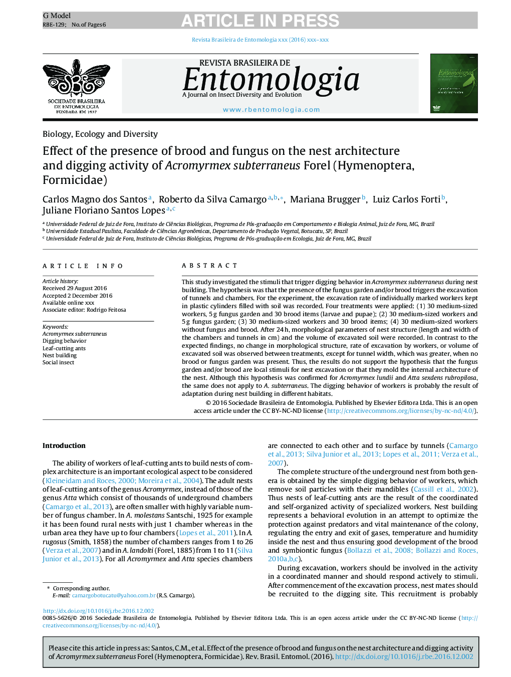 Effect of the presence of brood and fungus on the nest architecture and digging activity of Acromyrmex subterraneus Forel (Hymenoptera, Formicidae)