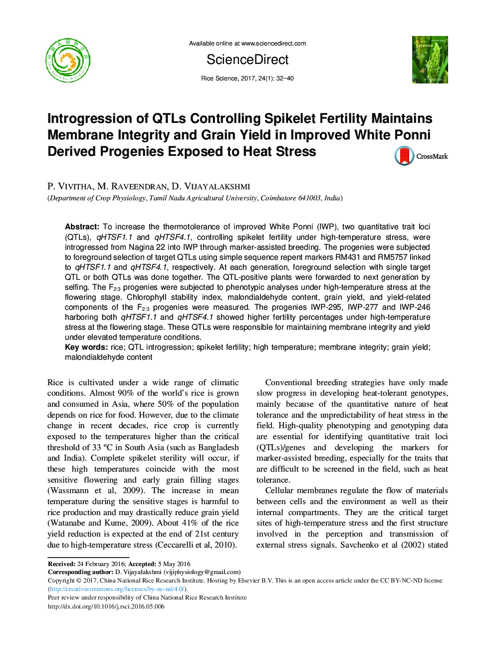 Introgression of QTLs Controlling Spikelet Fertility Maintains Membrane Integrity and Grain Yield in Improved White Ponni Derived Progenies Exposed to Heat Stress