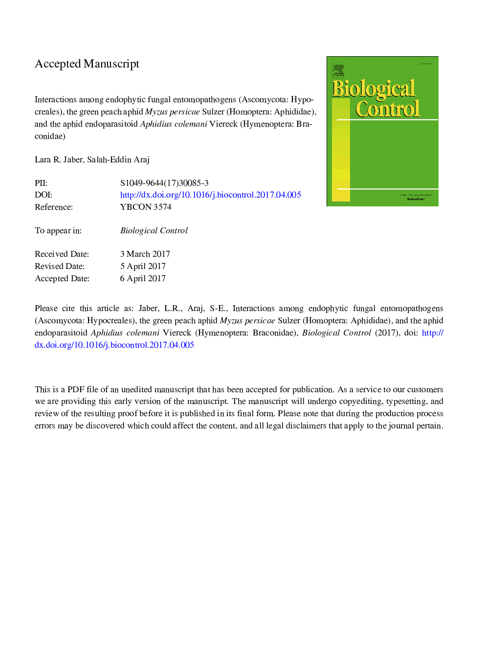 Interactions among endophytic fungal entomopathogens (Ascomycota: Hypocreales), the green peach aphid Myzus persicae Sulzer (Homoptera: Aphididae), and the aphid endoparasitoid Aphidius colemani Viereck (Hymenoptera: Braconidae)