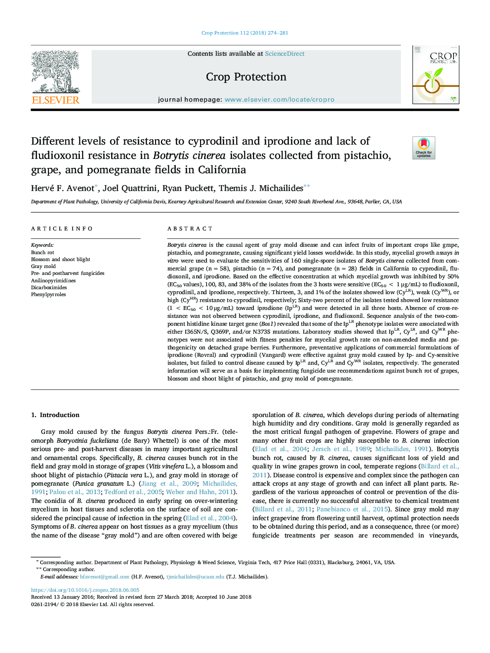 Different levels of resistance to cyprodinil and iprodione and lack of fludioxonil resistance in Botrytis cinerea isolates collected from pistachio, grape, and pomegranate fields in California