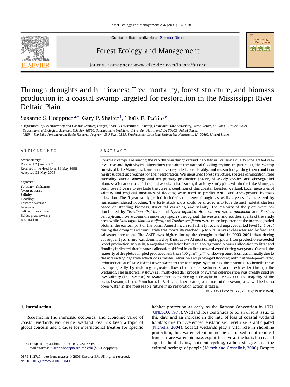 Through droughts and hurricanes: Tree mortality, forest structure, and biomass production in a coastal swamp targeted for restoration in the Mississippi River Deltaic Plain