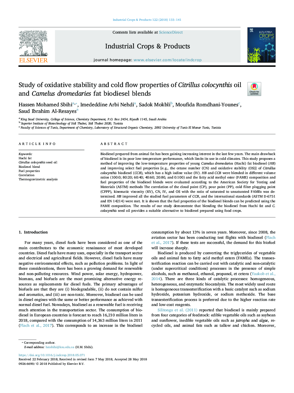 Study of oxidative stability and cold flow properties of Citrillus colocynthis oil and Camelus dromedaries fat biodiesel blends