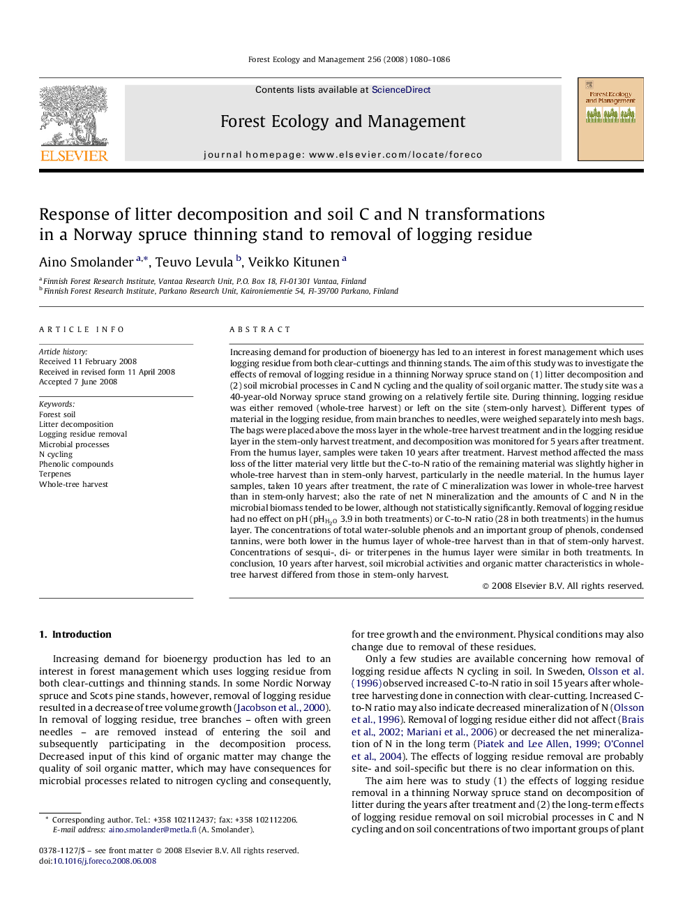 Response of litter decomposition and soil C and N transformations in a Norway spruce thinning stand to removal of logging residue