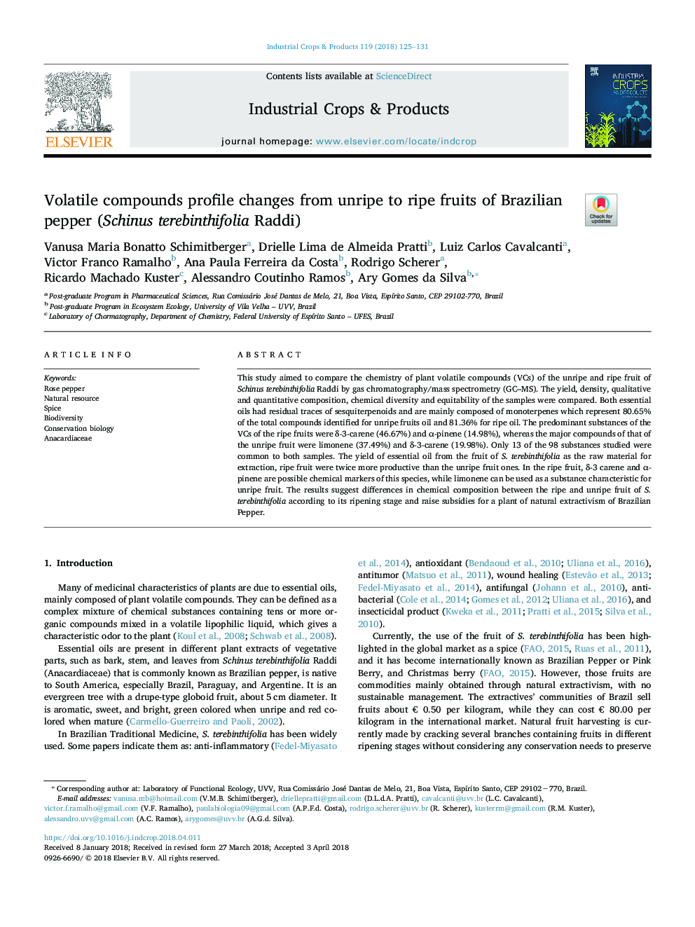 عکس صفحه اول مقاله: Volatile compounds profile changes from unripe to ripe fruits of Brazilian pepper (Schinus terebinthifolia Raddi) Volatile compounds profile changes from unripe to ripe fruits of Brazilian pepper (Schinus terebinthifolia Raddi)