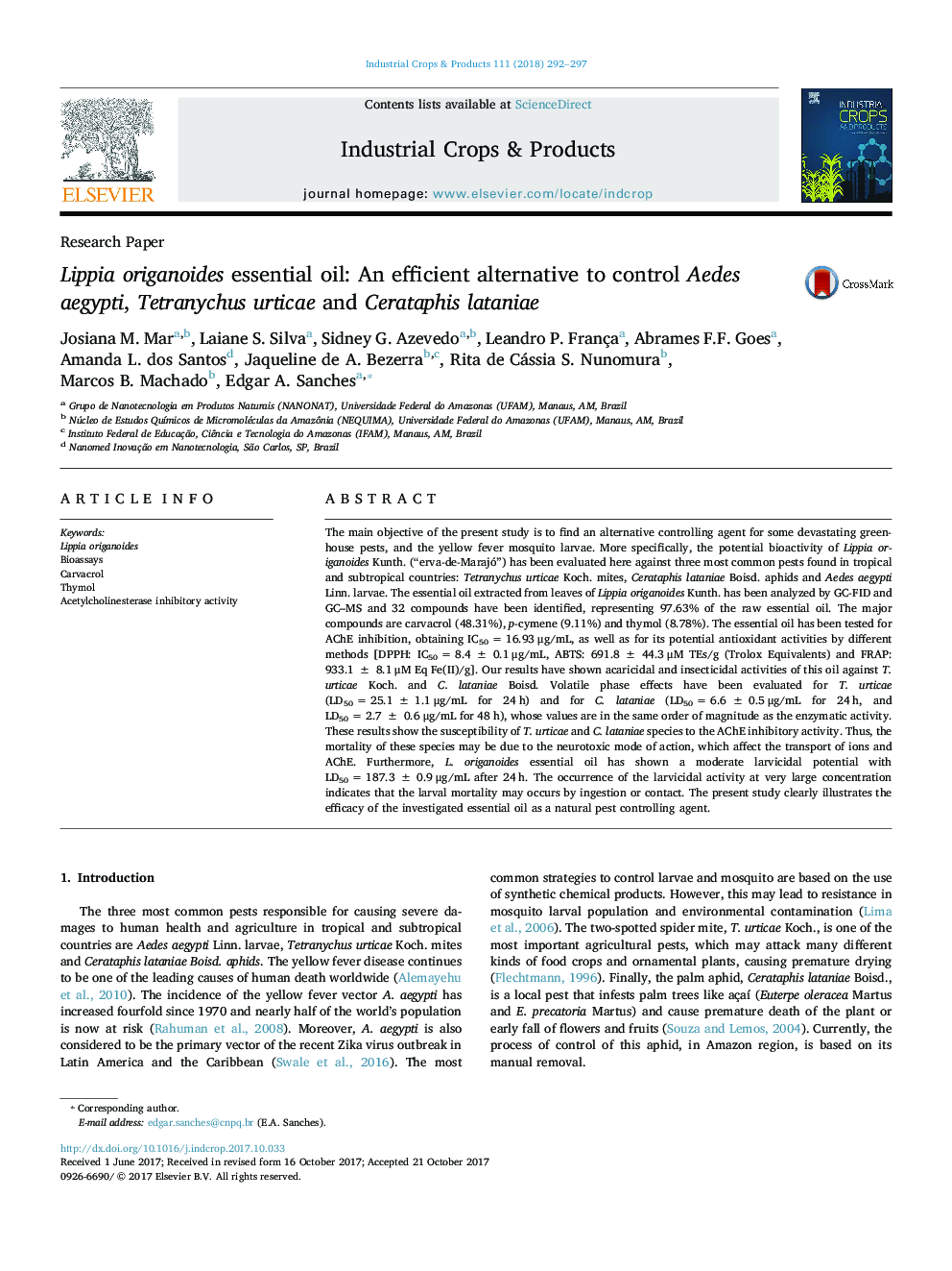 Lippia origanoides essential oil: An efficient alternative to control Aedes aegypti, Tetranychus urticae and Cerataphis lataniae