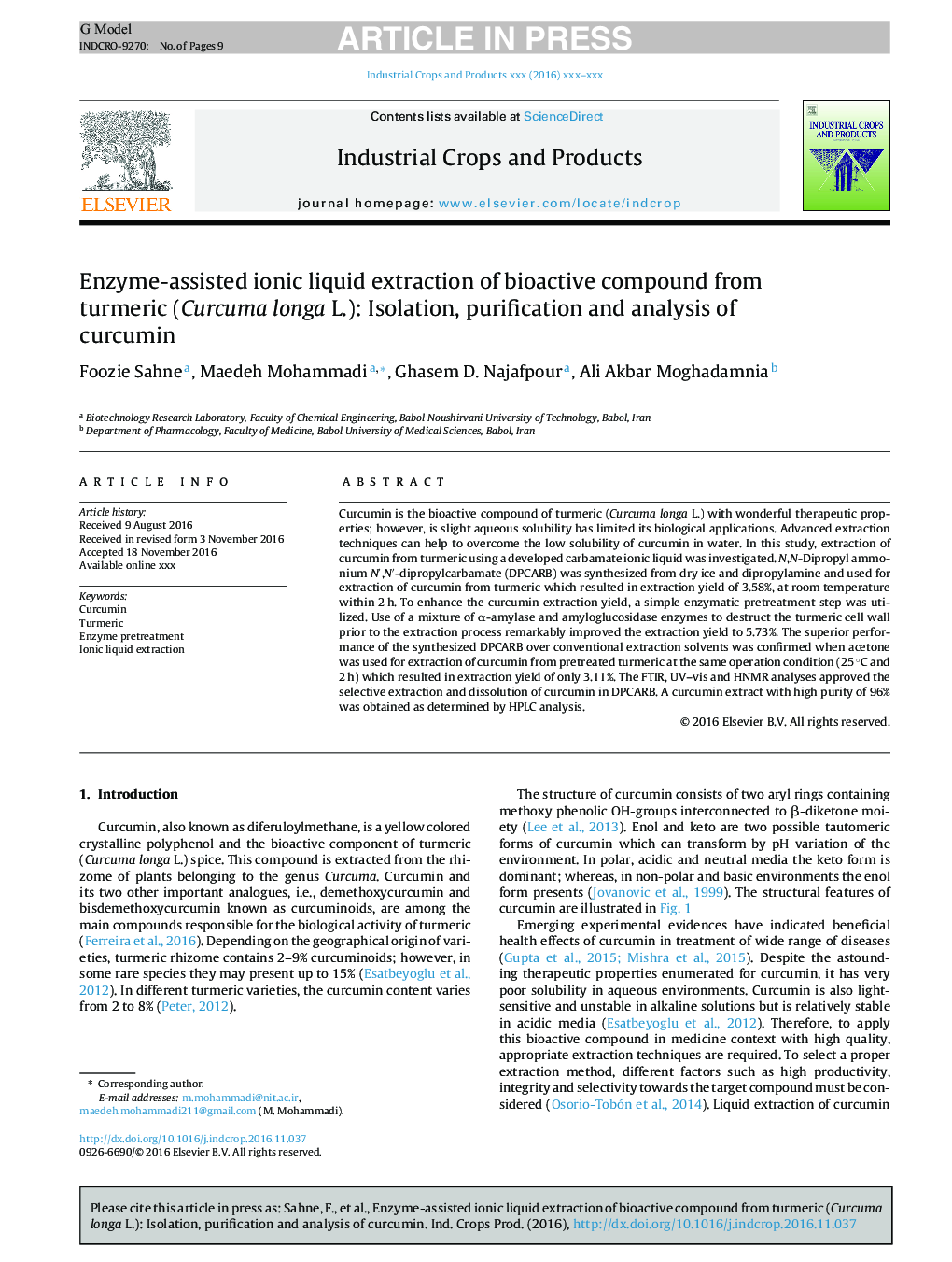 Enzyme-assisted ionic liquid extraction of bioactive compound from turmeric (Curcuma longa L.): Isolation, purification and analysis of curcumin