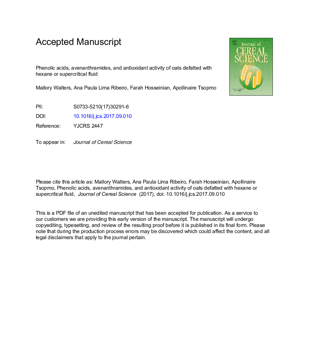 Phenolic acids, avenanthramides, and antioxidant activity of oats defatted with hexane or supercritical fluid