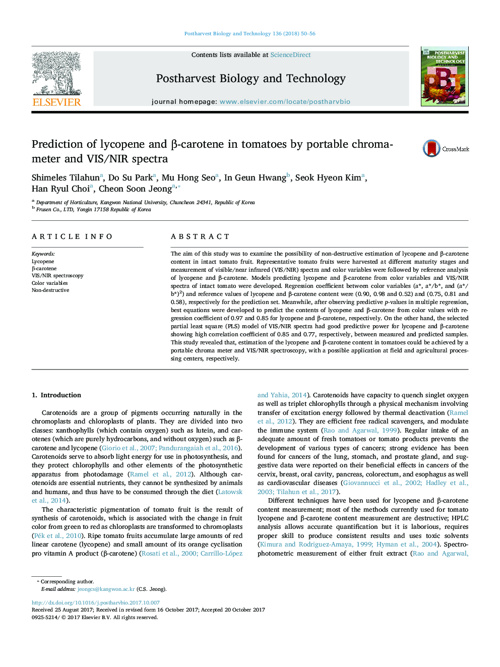 Prediction of lycopene and Î²-carotene in tomatoes by portable chroma-meter and VIS/NIR spectra