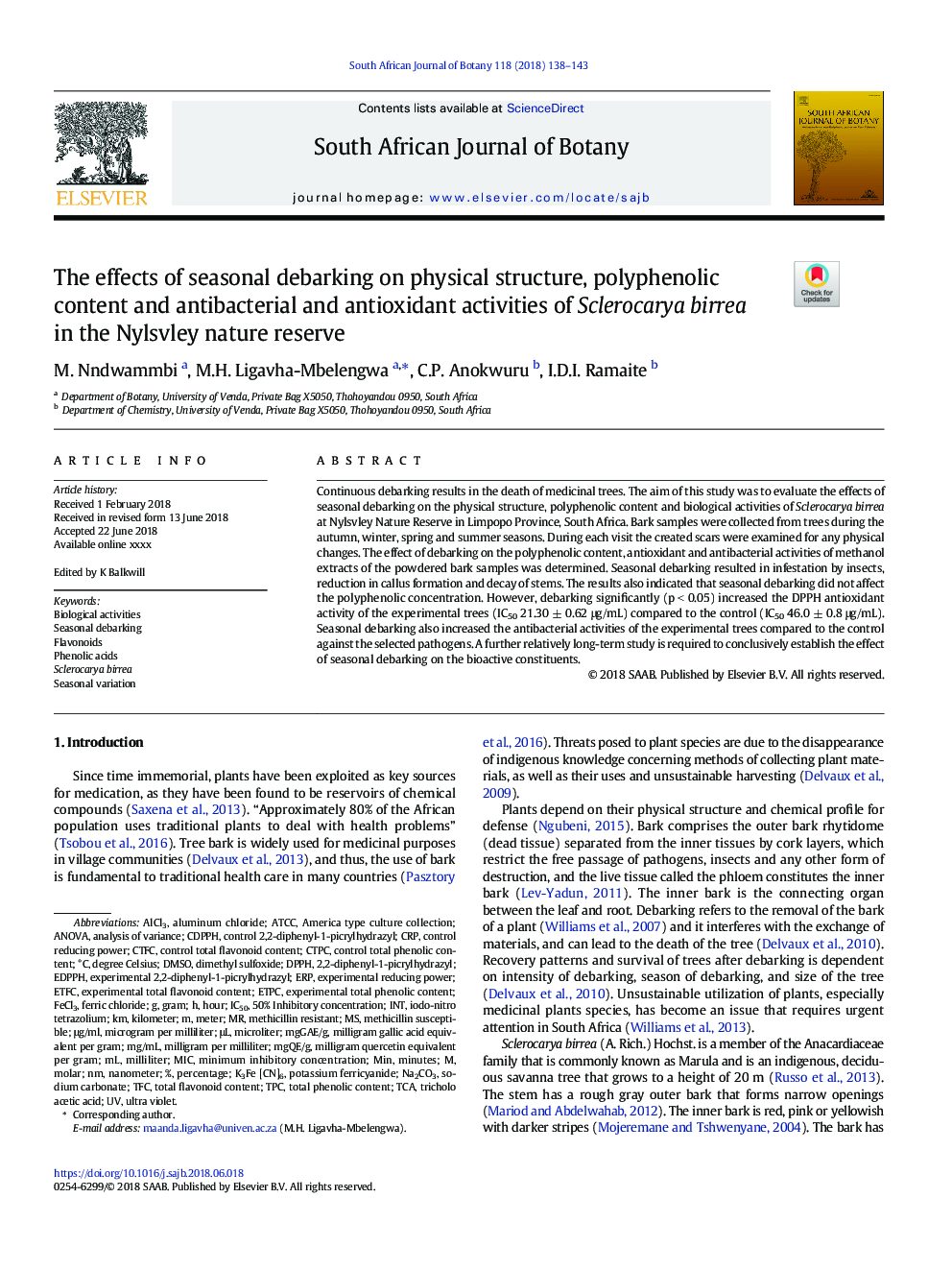 The effects of seasonal debarking on physical structure, polyphenolic content and antibacterial and antioxidant activities of Sclerocarya birrea in the Nylsvley nature reserve