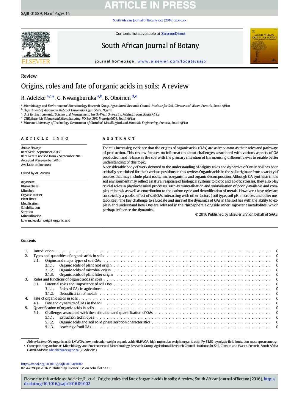 Origins, roles and fate of organic acids in soils: A review