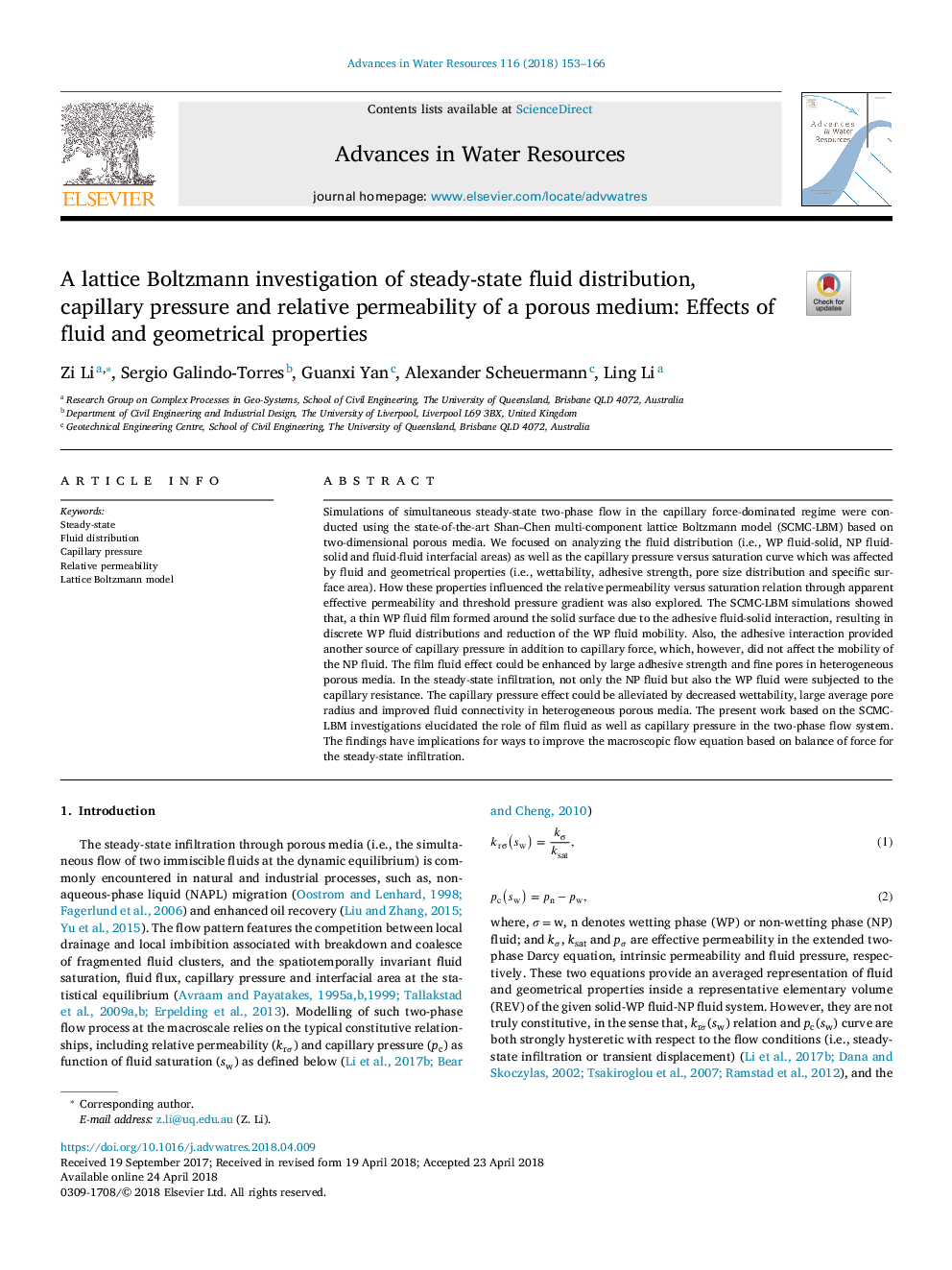 A lattice Boltzmann investigation of steady-state fluid distribution, capillary pressure and relative permeability of a porous medium: Effects of fluid and geometrical properties