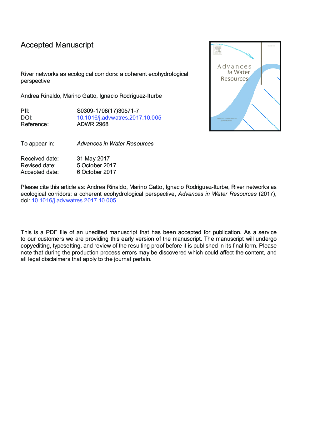 River networks as ecological corridors: A coherent ecohydrological perspective