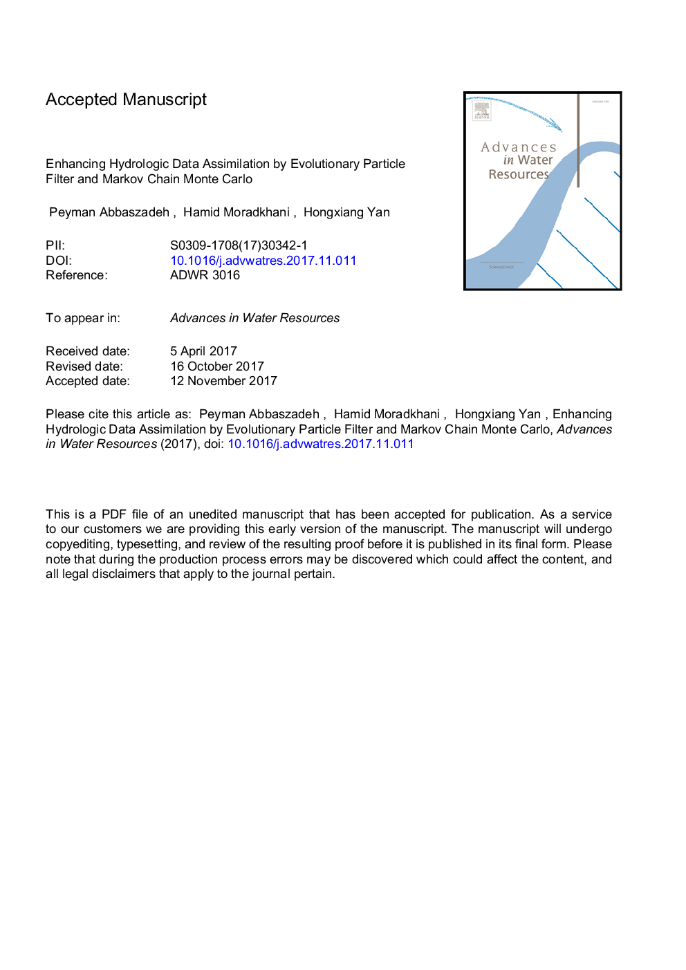 Enhancing hydrologic data assimilation by evolutionary Particle Filter and Markov Chain Monte Carlo