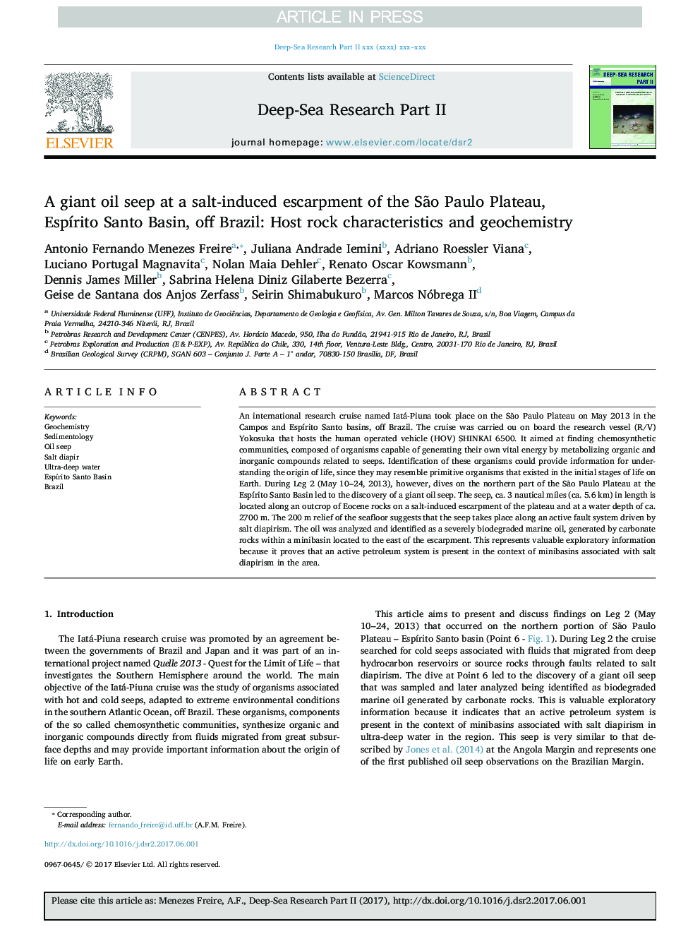 A giant oil seep at a salt-induced escarpment of the SÃ£o Paulo Plateau, EspÃ­rito Santo Basin, off Brazil: Host rock characteristics and geochemistry