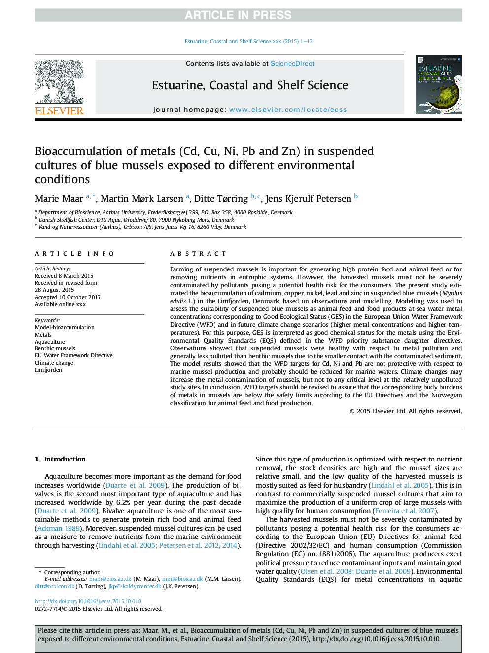 Bioaccumulation of metals (Cd, Cu, Ni, Pb and Zn) in suspended cultures of blue mussels exposed to different environmental conditions