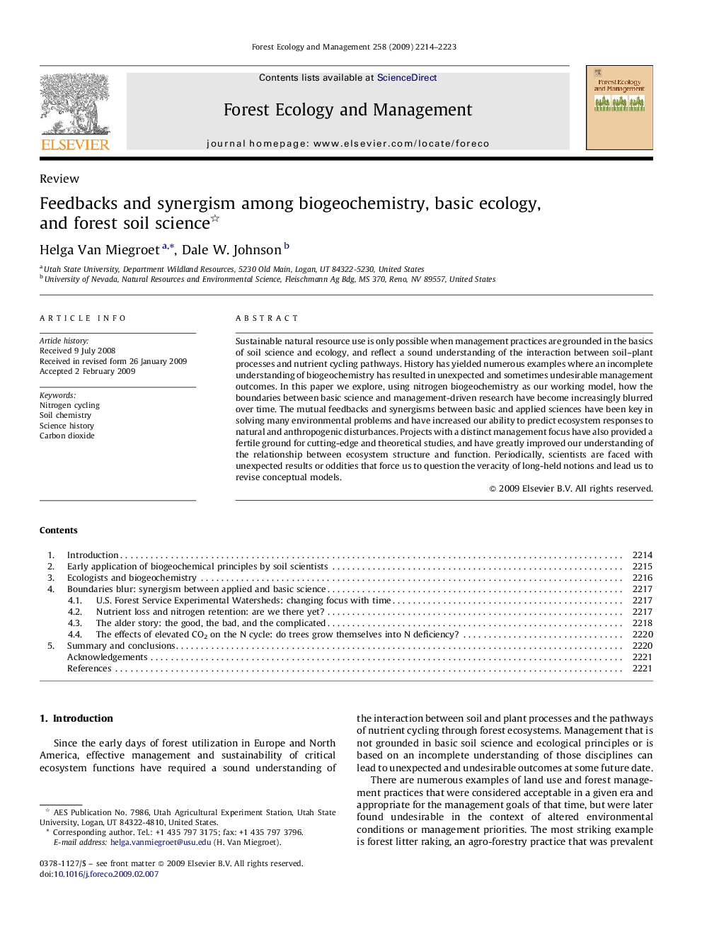 Feedbacks and synergism among biogeochemistry, basic ecology, and forest soil science 