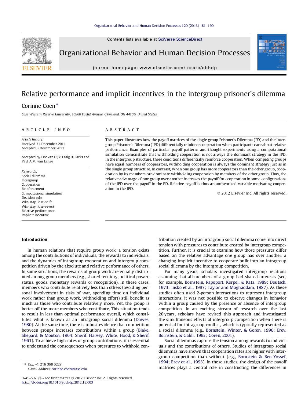 Relative performance and implicit incentives in the intergroup prisoner’s dilemma