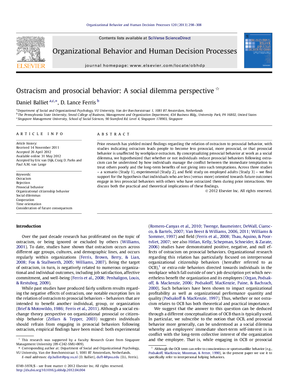 Ostracism and prosocial behavior: A social dilemma perspective 