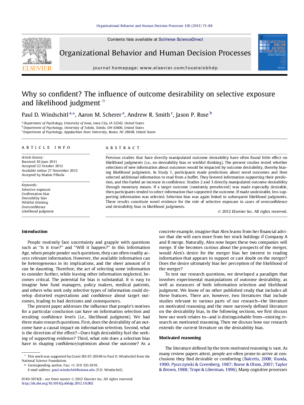 Why so confident? The influence of outcome desirability on selective exposure and likelihood judgment 