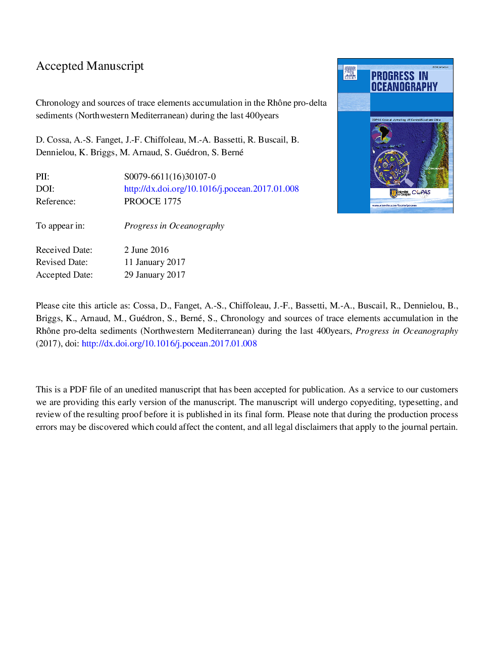 Chronology and sources of trace elements accumulation in the RhÃ´ne pro-delta sediments (Northwestern Mediterranean) during the last 400Â years