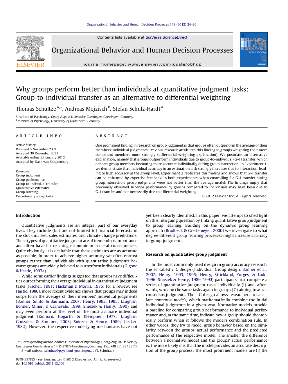 Why groups perform better than individuals at quantitative judgment tasks: Group-to-individual transfer as an alternative to differential weighting