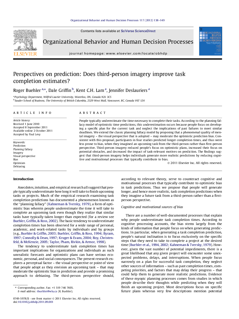 Perspectives on prediction: Does third-person imagery improve task completion estimates?