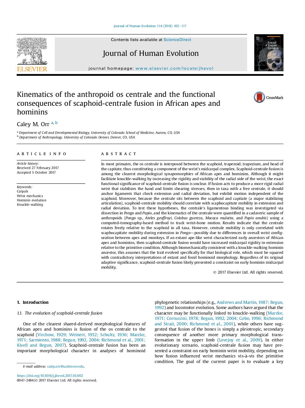 Kinematics of the anthropoid os centrale and the functional consequences of scaphoid-centrale fusion in African apes and hominins