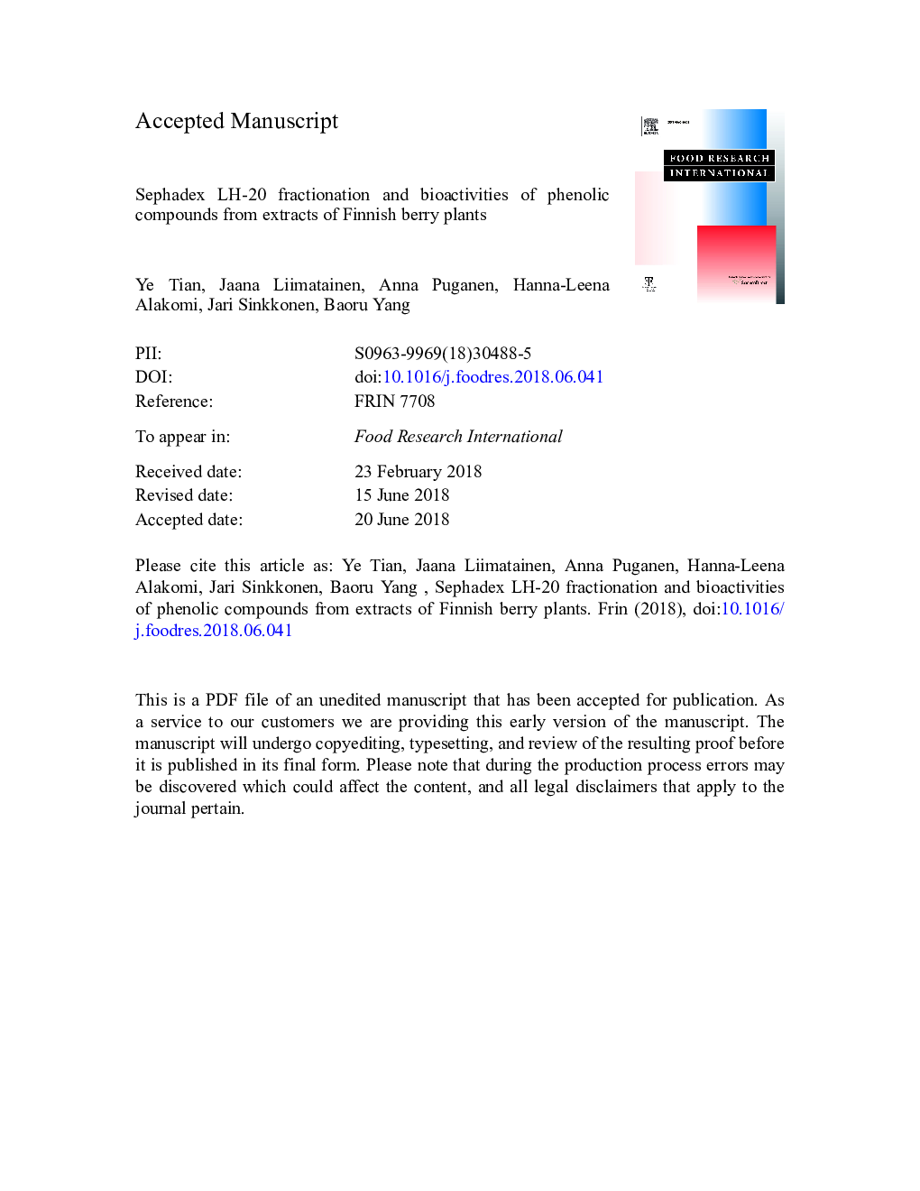 عکس صفحه اول مقاله: Sephadex LH-20 fractionation and bioactivities of phenolic compounds from extracts of Finnish berry plants Sephadex LH-20 fractionation and bioactivities of phenolic compounds from extracts of Finnish berry plants