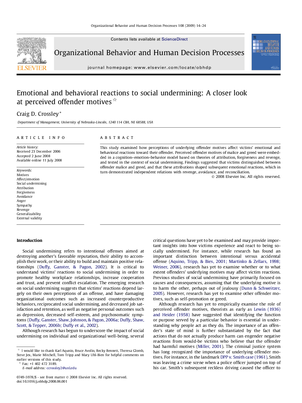 Emotional and behavioral reactions to social undermining: A closer look at perceived offender motives 