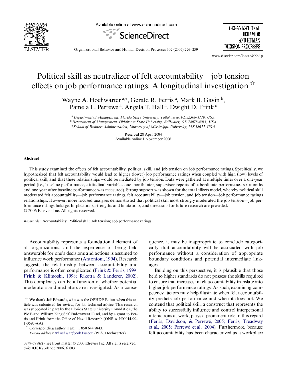 Political skill as neutralizer of felt accountability—job tension effects on job performance ratings: A longitudinal investigation 