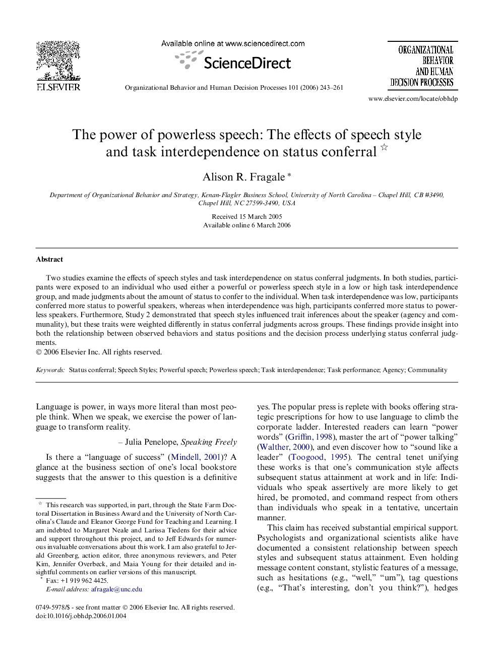 The power of powerless speech: The effects of speech style and task interdependence on status conferral 