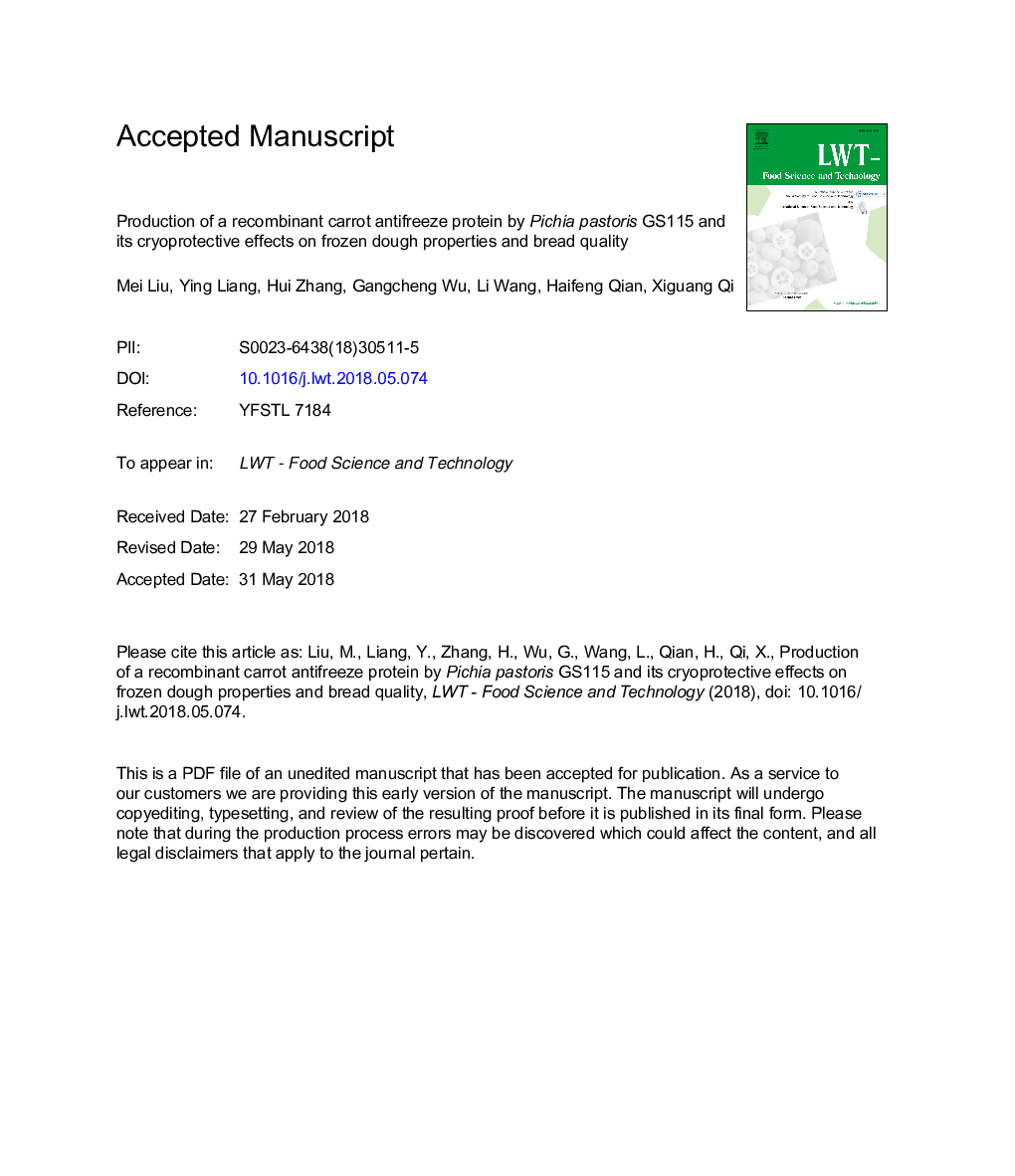 Production of a recombinant carrot antifreeze protein by Pichia pastoris GS115 and its cryoprotective effects on frozen dough properties and bread quality