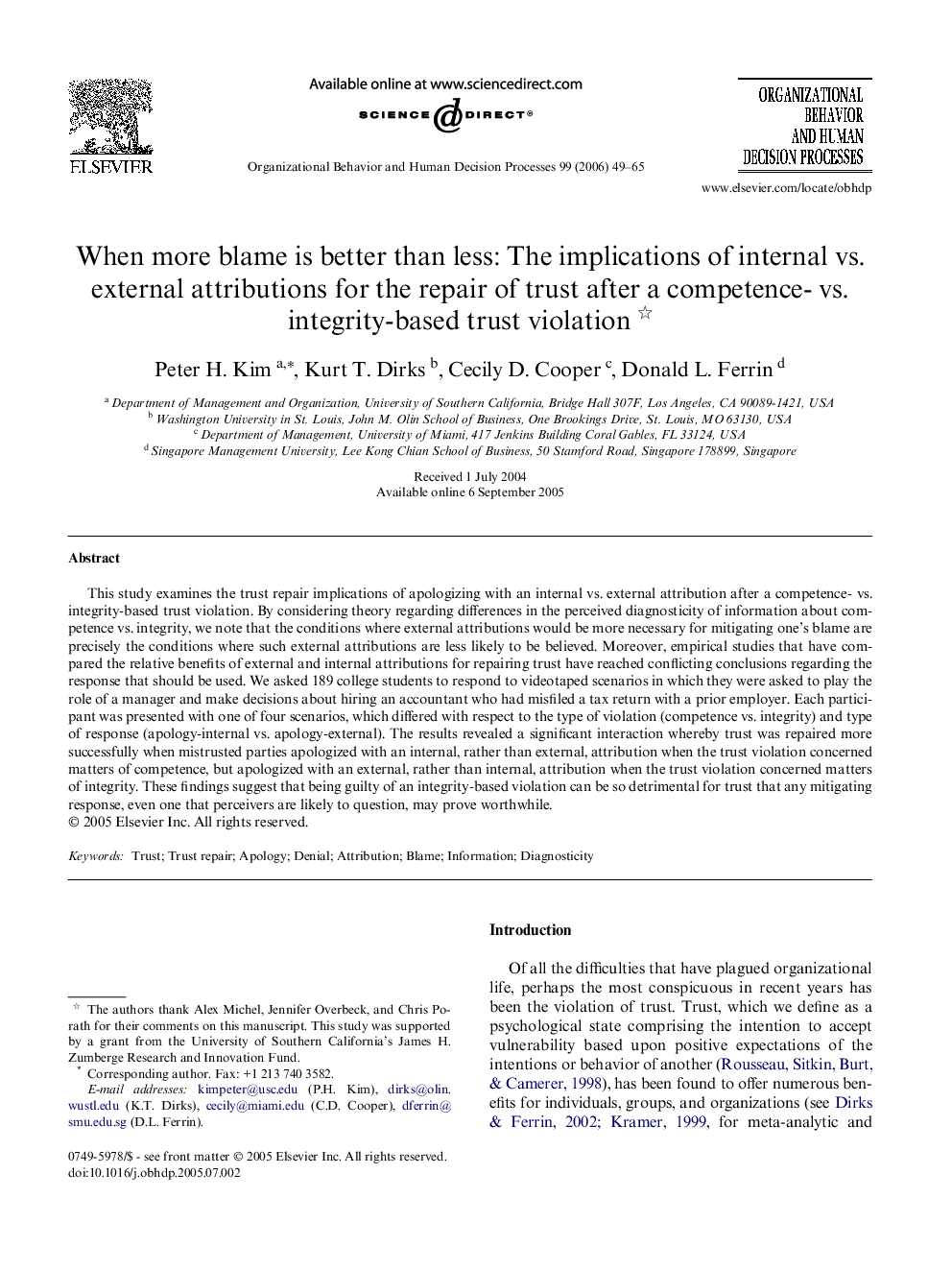 When more blame is better than less: The implications of internal vs. external attributions for the repair of trust after a competence- vs. integrity-based trust violation 