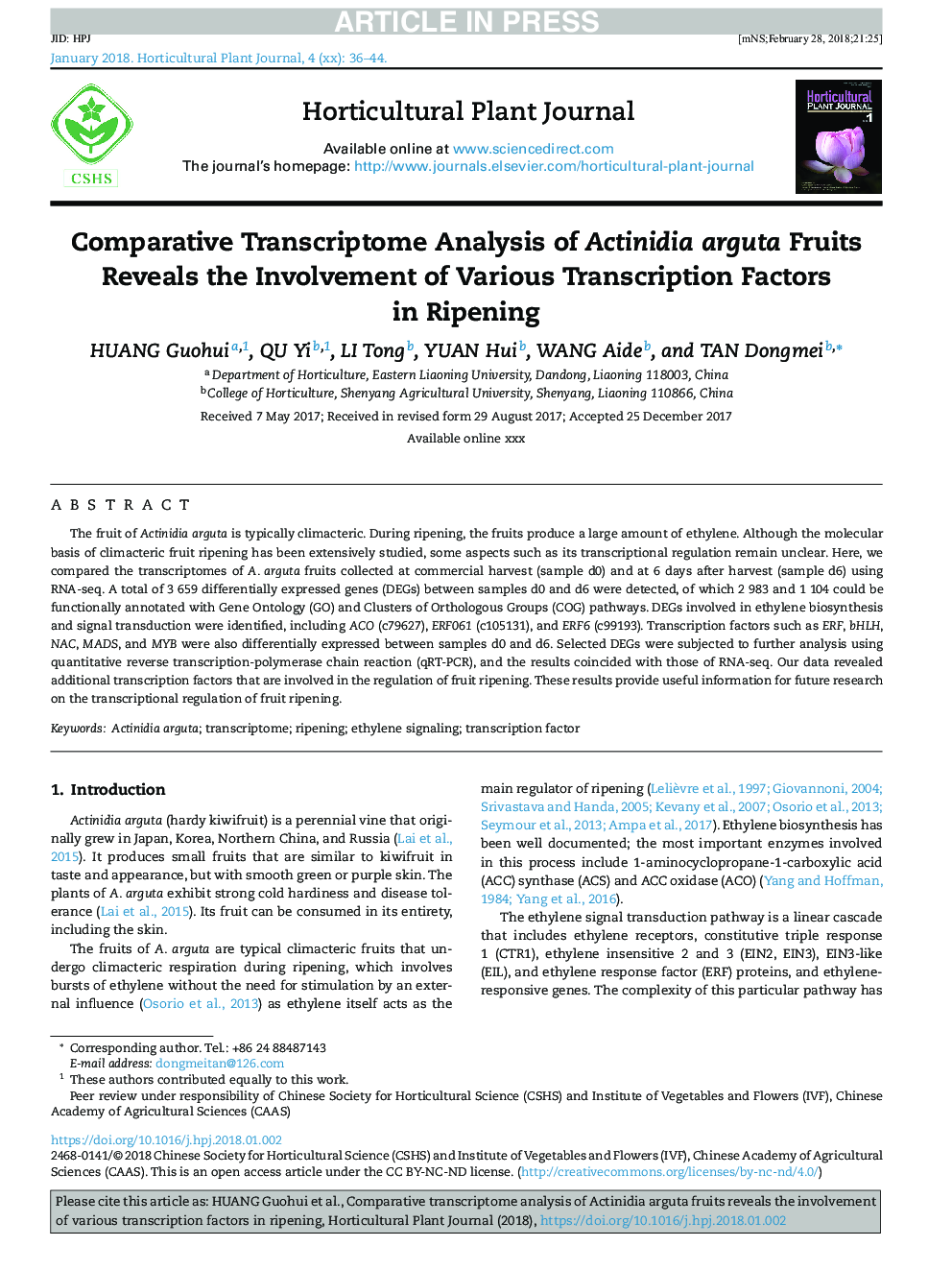 Comparative Transcriptome Analysis of Actinidia arguta Fruits Reveals the Involvement of Various Transcription Factors in Ripening